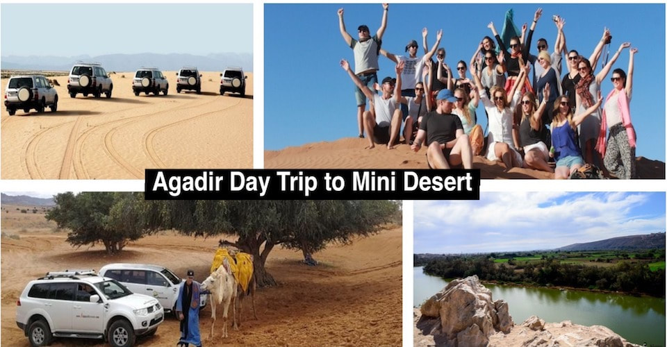 AGADIR PRIVATE DAY TRIP TO MINI DESERT 